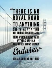 Grows Slowly Endures